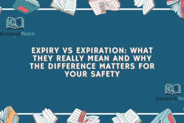 Expiry vs Expiration: What They Really Mean and Why the Difference Matters for Your Safety