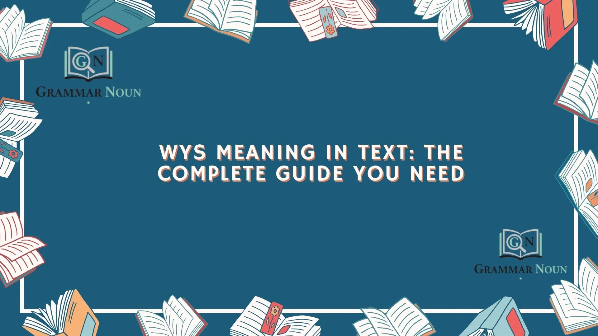 WYS Meaning in Text: The Complete Guide You Need