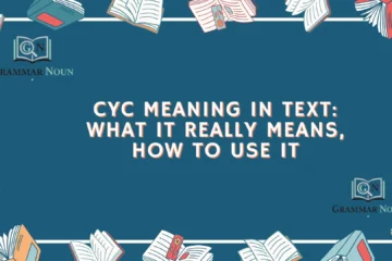 CYC Meaning in Text: What It Really Means, How to Use It