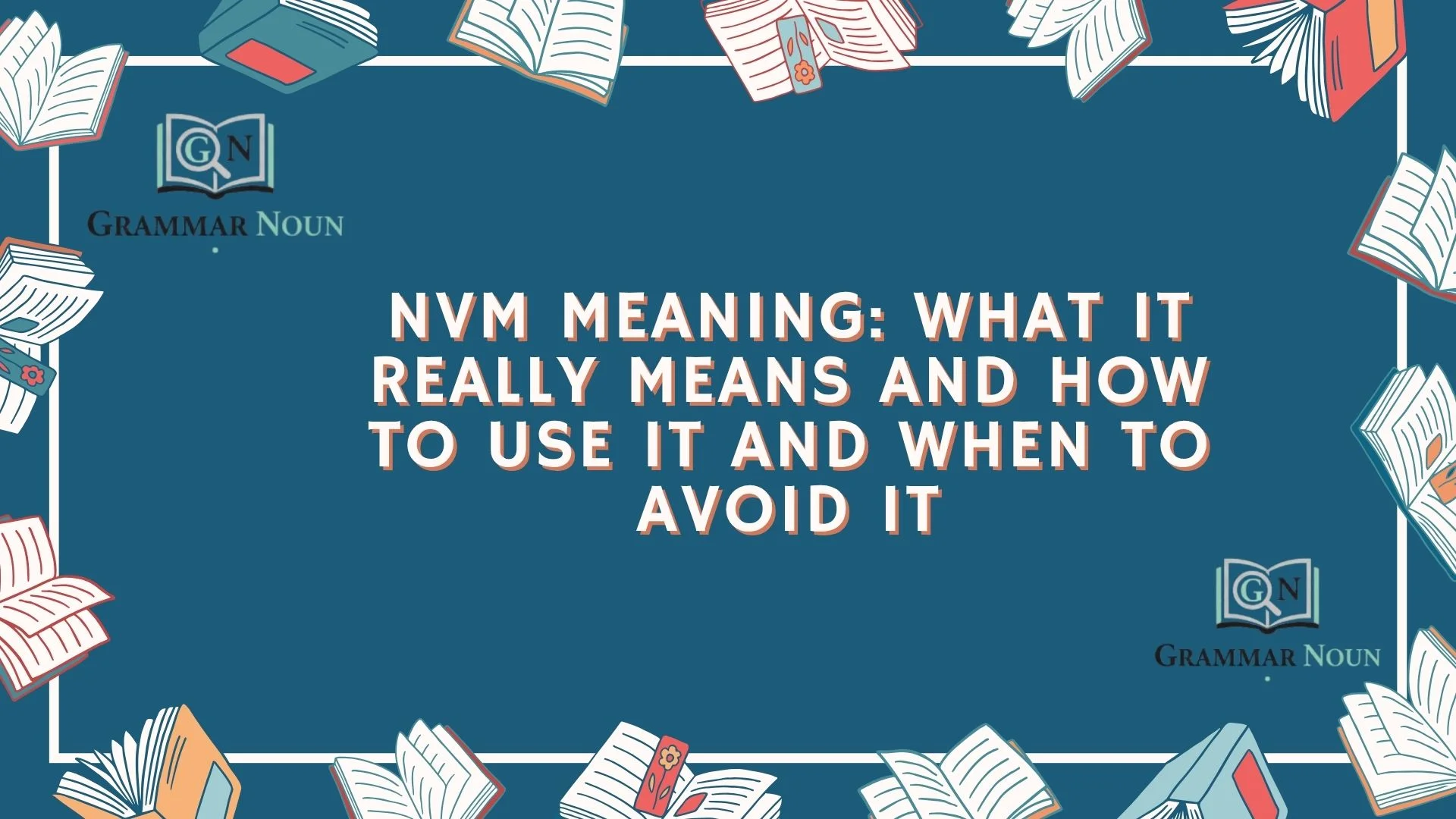 NVM Meaning: What It Really Means and How to Use It and When to Avoid It