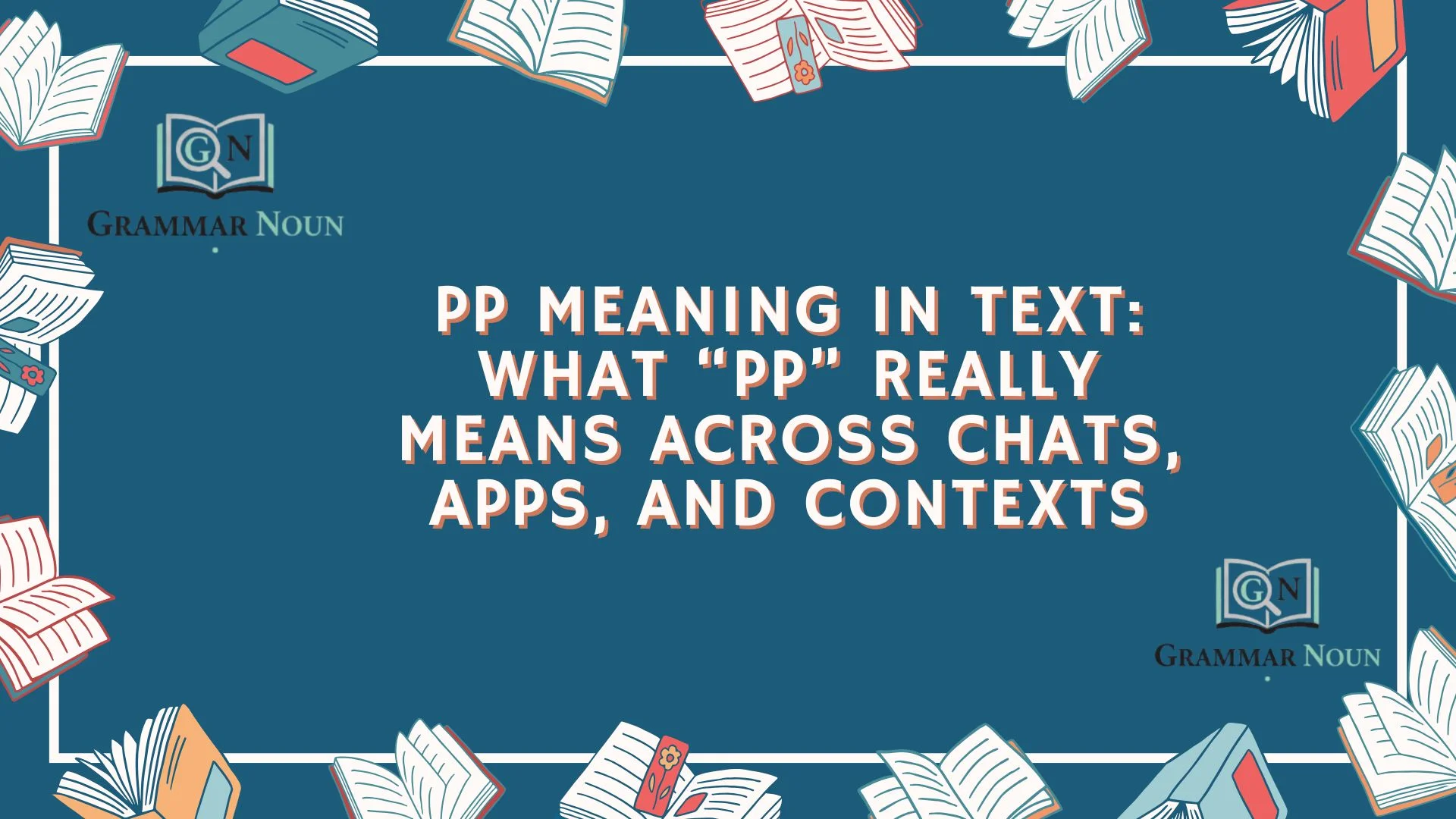 PP Meaning in Text: What “PP” Really Means Across Chats, Apps, and Contexts
