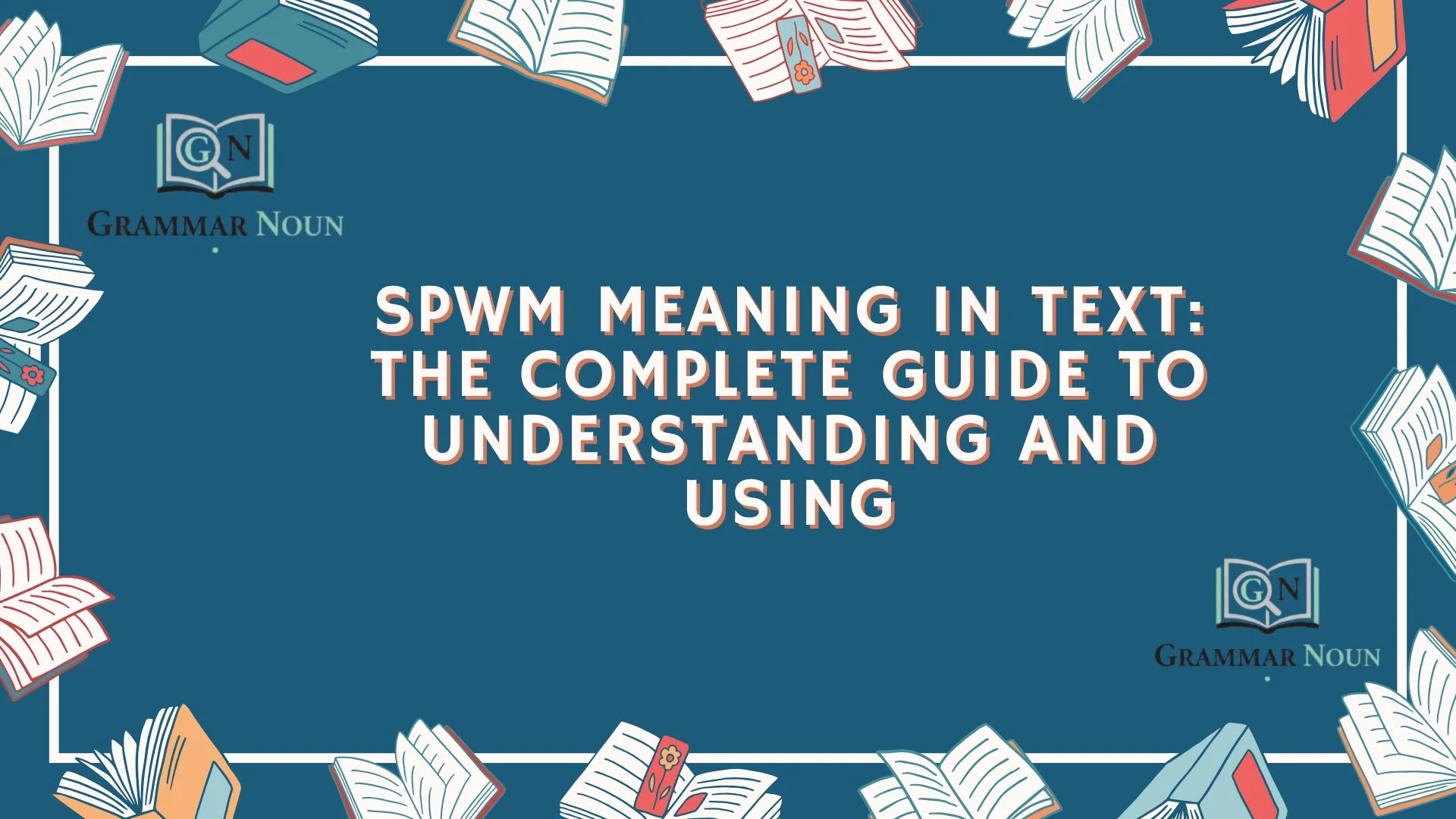 SPWM Meaning in Text: The Complete Guide to Understanding and Using