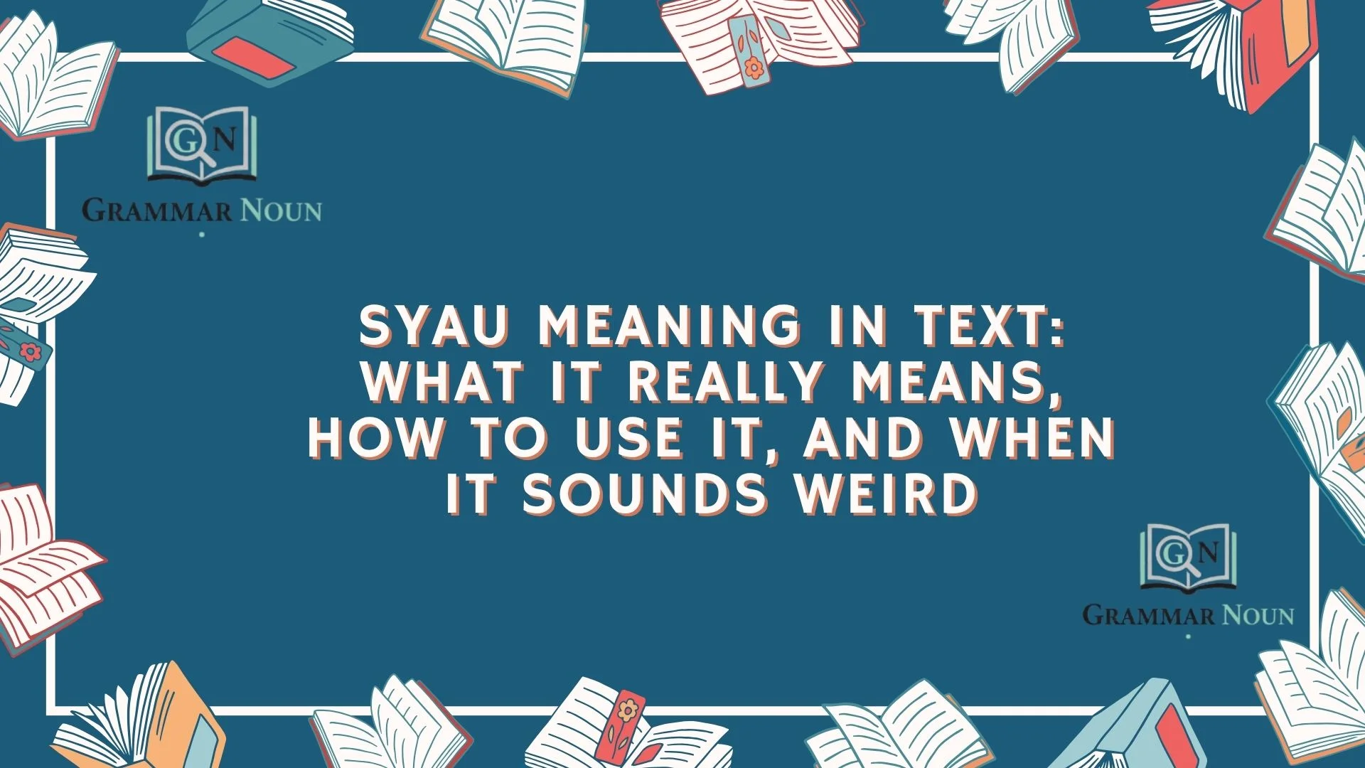Syau Meaning in Text: What It Really Means, How to Use It, and When It Sounds Weird