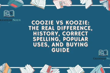 Coozie vs Koozie: The Real Difference, History, Correct Spelling, Popular Uses, and Buying Guide