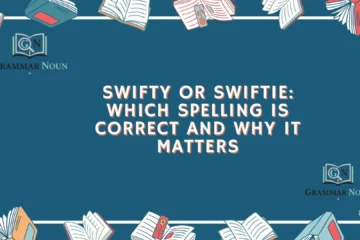 Swifty or Swiftie: Which Spelling Is Correct and Why It Matters