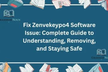 Fix Zenvekeypo4 Software Issue: Complete Guide to Understanding, Removing, and Staying Safe
