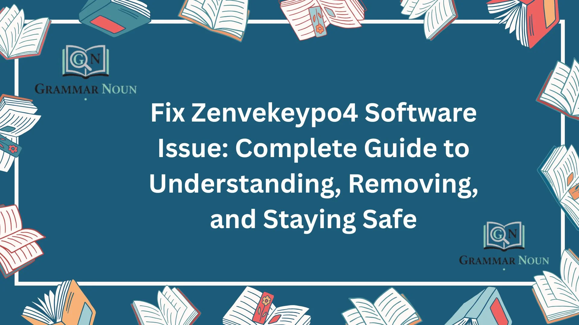 Fix Zenvekeypo4 Software Issue: Complete Guide to Understanding, Removing, and Staying Safe