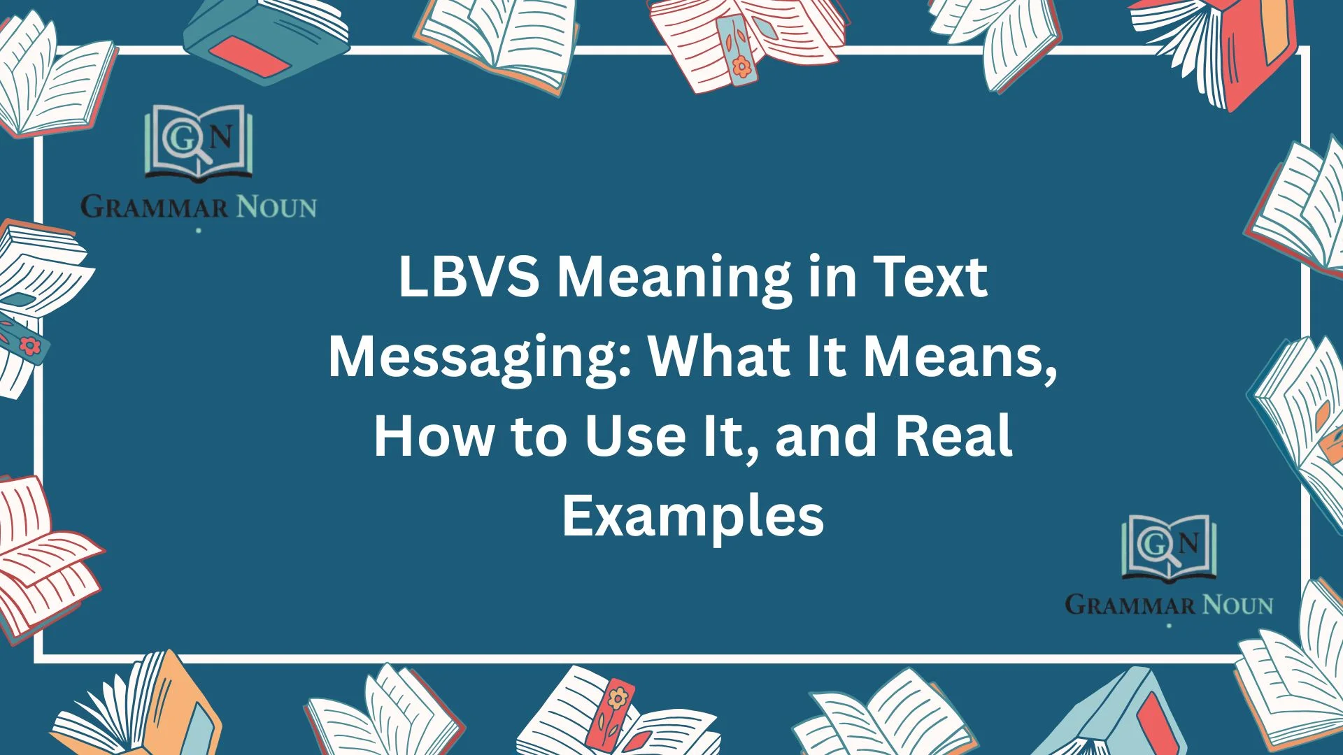 LBVS Meaning in Text Messaging: What It Means, How to Use It, and Real Examples