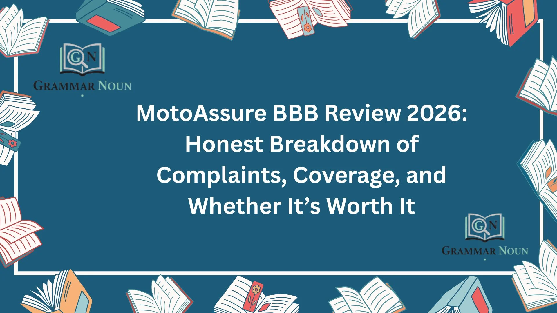 MotoAssure BBB Review 2026: Honest Breakdown of Complaints, Coverage, and Whether It’s Worth It