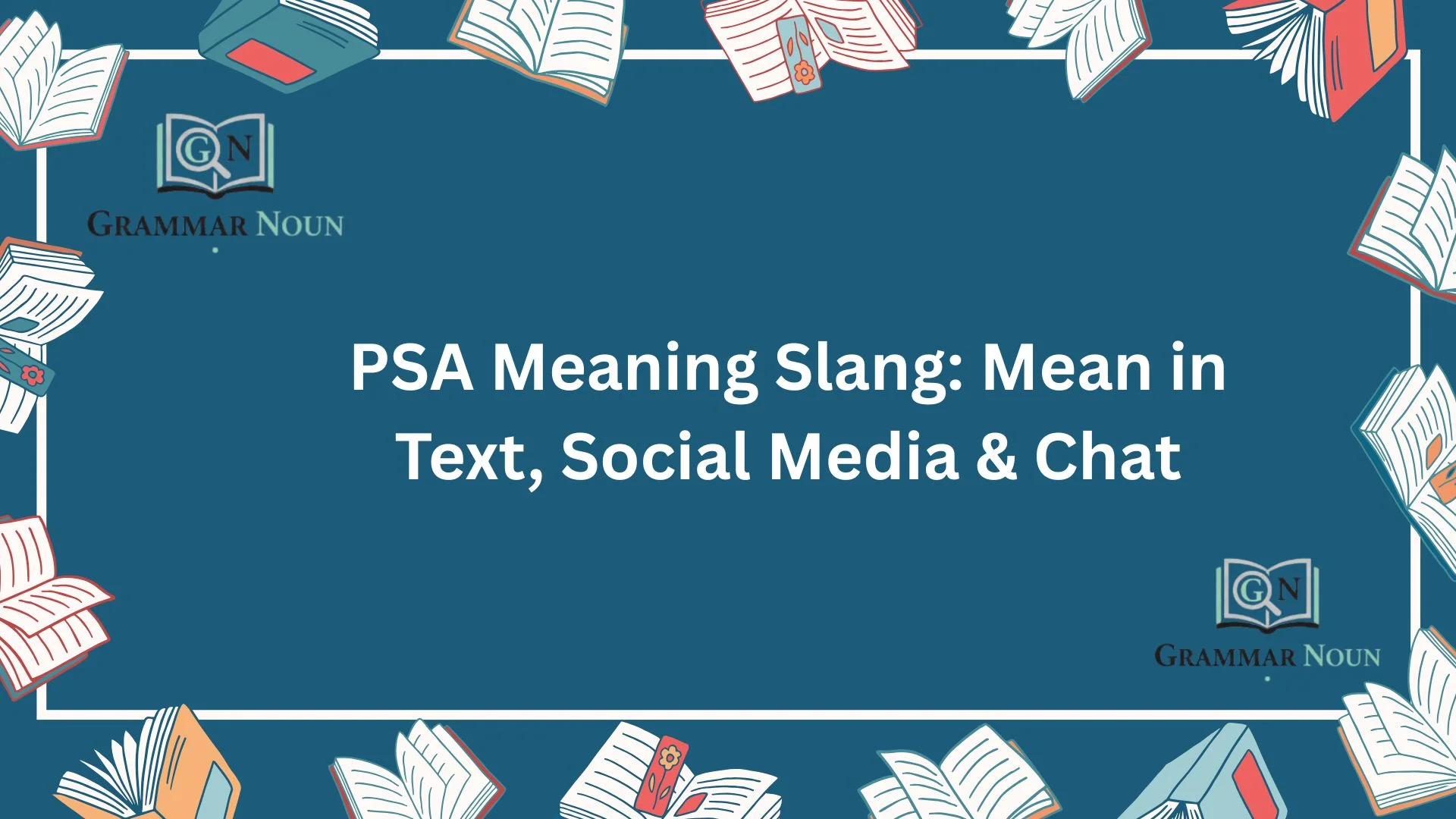 PSA Meaning Slang: Mean in Text, Social Media & Chat